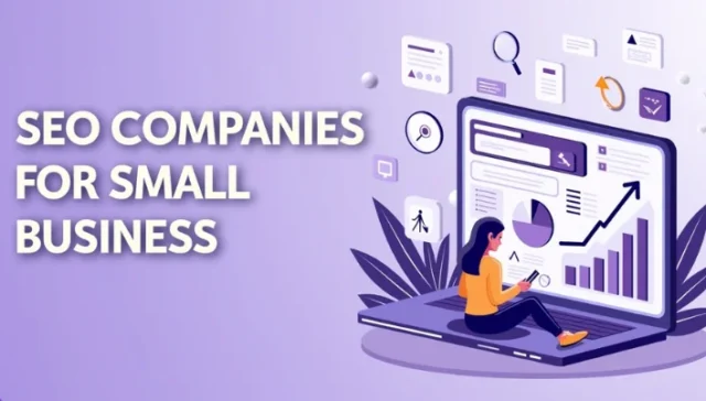 SEO Companies for Small Businesses
