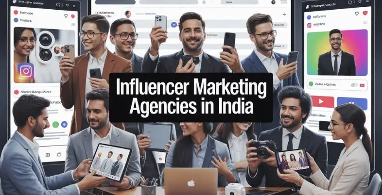 influencer marketing agencies in india