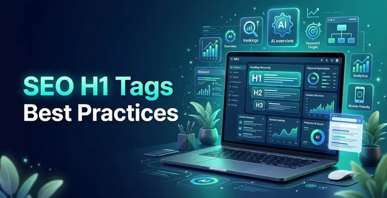 SEO H1 Tags Best Practices